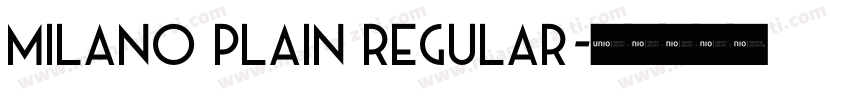 Milano Plain Regular字体转换